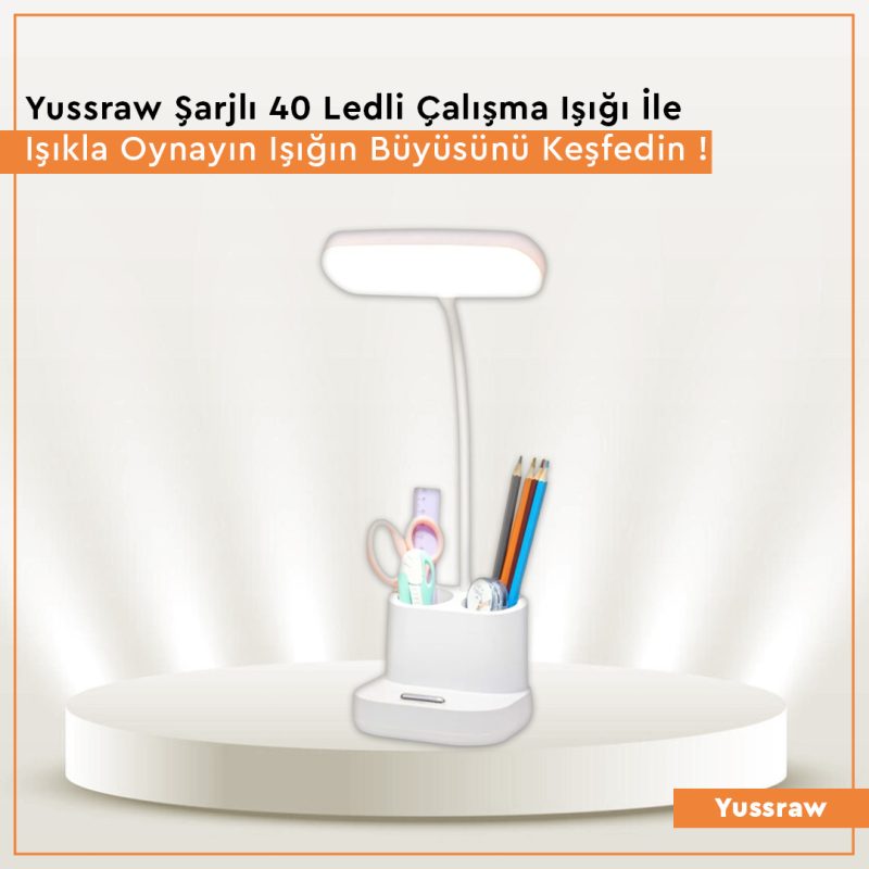 Yüssraw Çalışma Lambası Kalemlikli